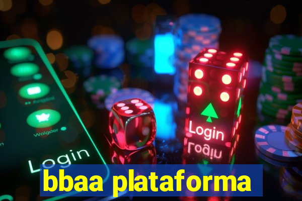 bbaa plataforma